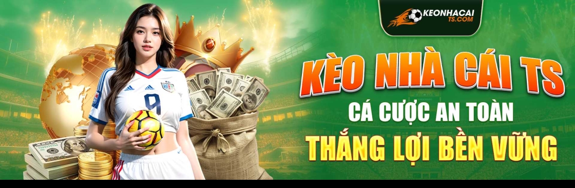 Kèo Nhà Cái TS Trang Cung Cấp Kèo Bóng Đá Uy Tín keonhacaitscom Cover Image