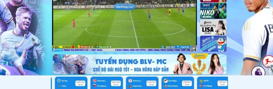 PPTV Trang Chủ Nền Tảng Live Thể Thao Trực Tuyế Cover Image