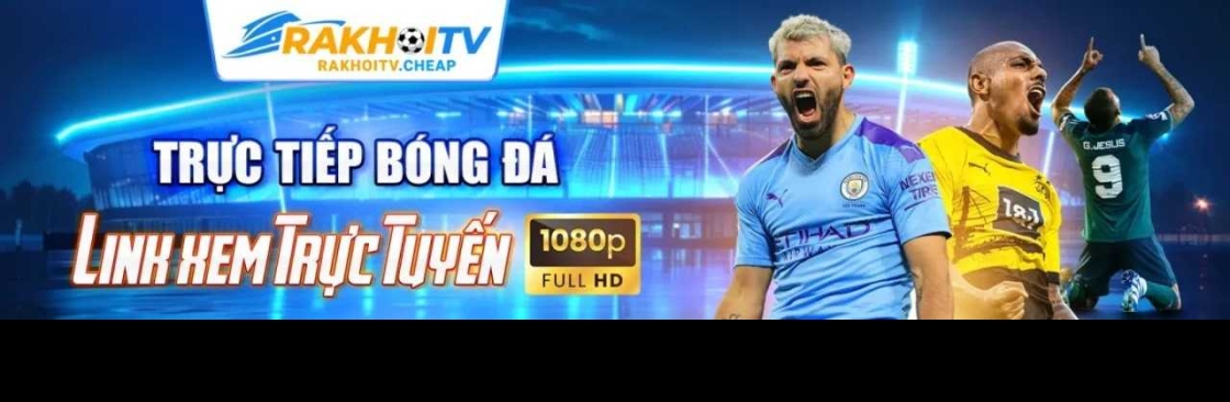 RAKHOI TV CẬP NHẬT TIN TỨC BÓNG ĐÁ NHANH V Cover Image