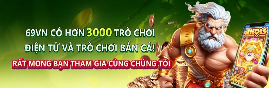 69VN - Cổng Casino Uy Tín, An Toàn Nhất Châu Á 69vncombiz Cover Image