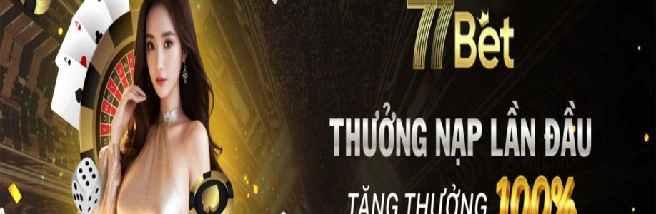 77Bet Nhà Cái 77betvip Cover Image