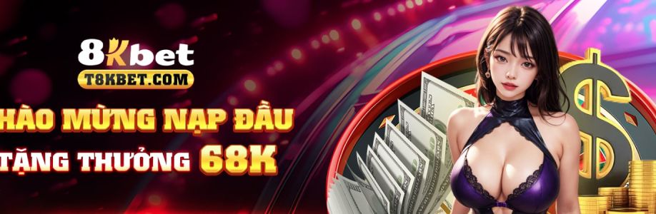 8KBet - Cổng Game Cá Cược Với Hàng Triệu Người Chơi Tin Tưởn t8kbetcom Cover Image