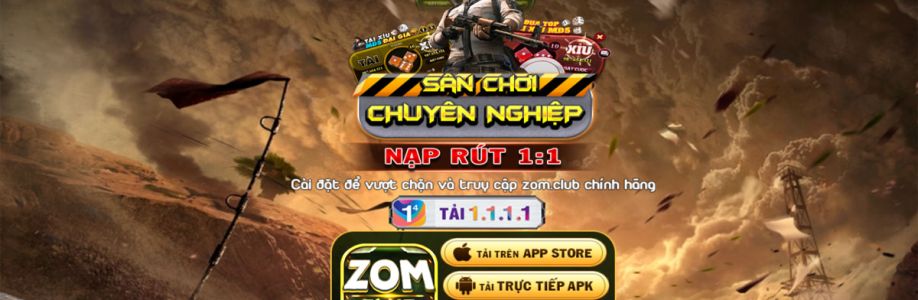 ZomClub Thiên đường Game Bài Đổi Thưởng Cover Image